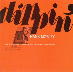 Dippin' - Hank Mobley   Blue Note BT 84209