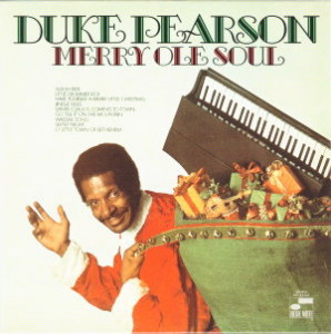 Merry Ole Soul +1 - Duke Pearson 　Blue Note BST-84323