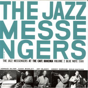 THE JAZZ MESSENGERS AT THE CAFE BOHEMIA Vol.2　Blue Note BLP-1508