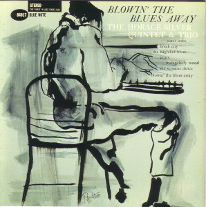 BLOWIN' THE BLUES AWAY - HORACE SILVER  Blue Note BST-84017