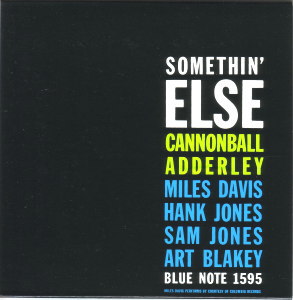 SOMETHIN'ELSE - CANNONBALL ADDERLEY  Blue Note BST-81595